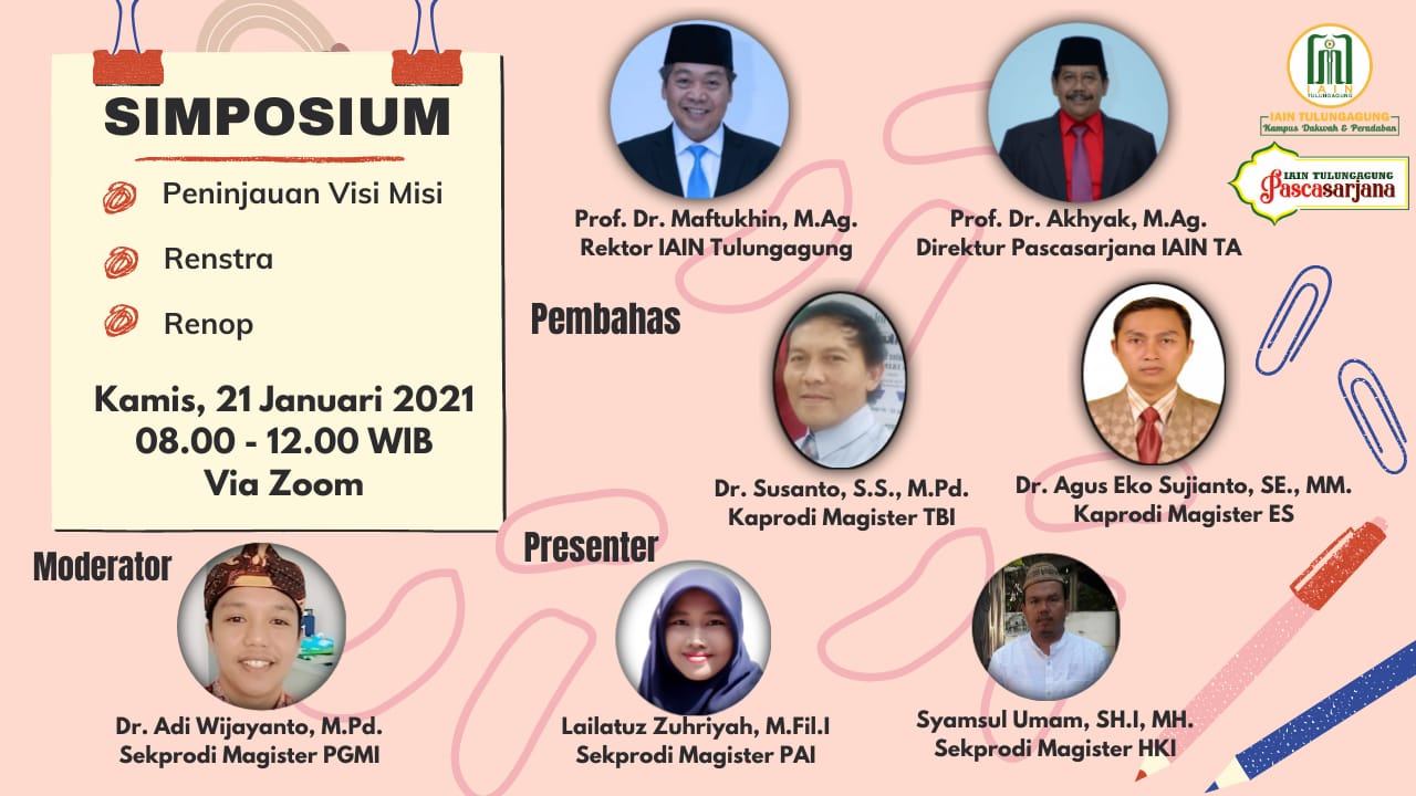 SIMPOSIUM PENINJAUAN VISI MISI, RENSTRA DAN RENOP PASCASARJANA IAIN TULUNGAGUNG