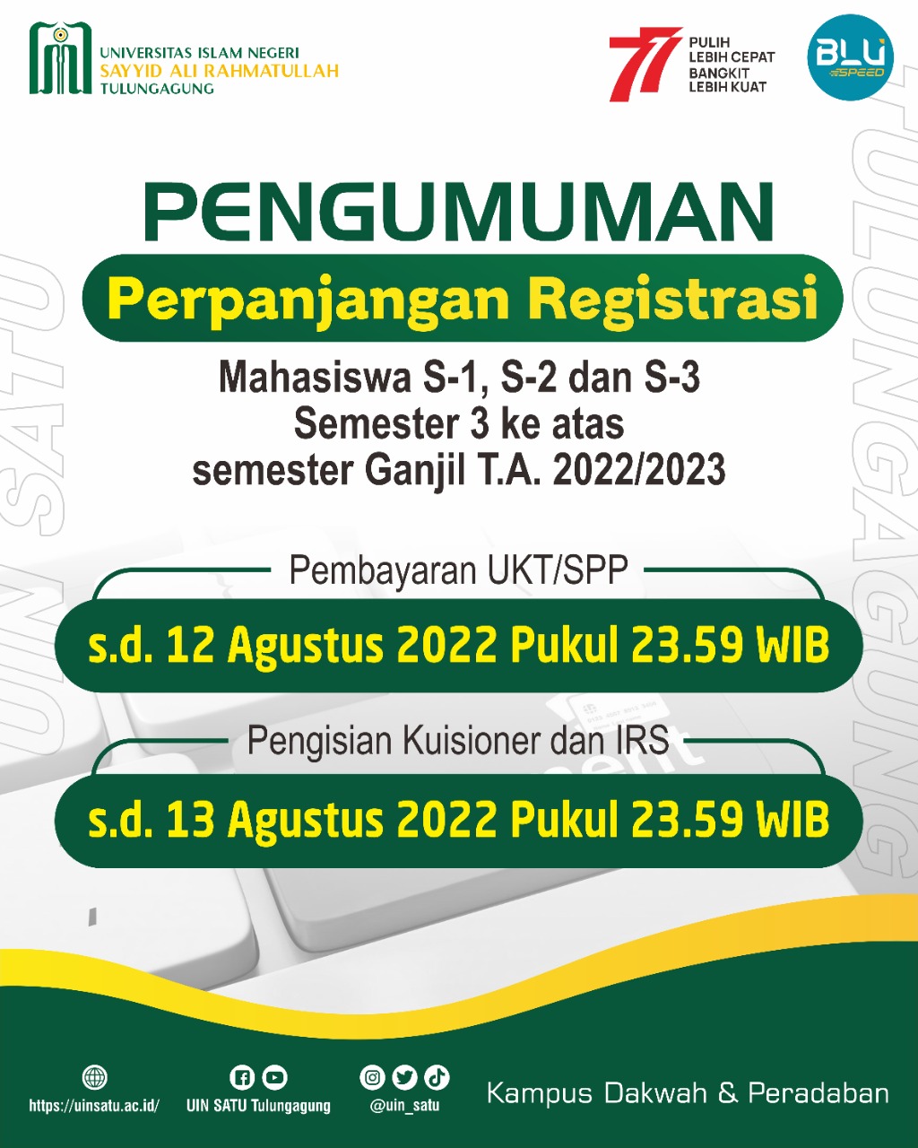 Perpanjangan Pembayaran SPP Semester Ganjil Tahun Akademik 2022/2023