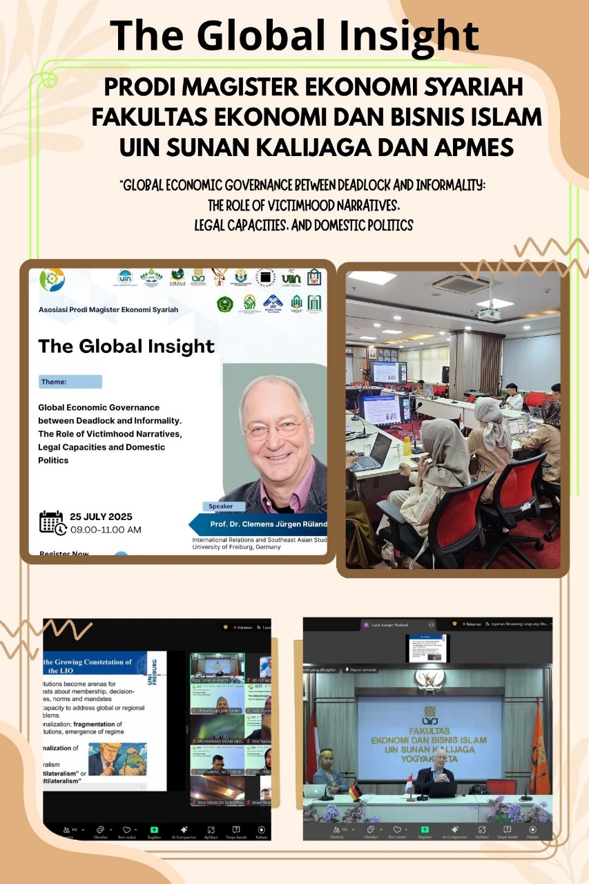 “The Global Insight”: Prodi Magister Ekonomi Syariah UIN Sayyid Ali Rahmatullah Tulungagung, bekerjasama dengan UIN Sunan Kalijaga dalam Asosiasi Program Studi Magister Ekonomi Syariah (APMES),Hadirkan Prof. Jürgen Rüland (University Of Freiburg, Jerman)