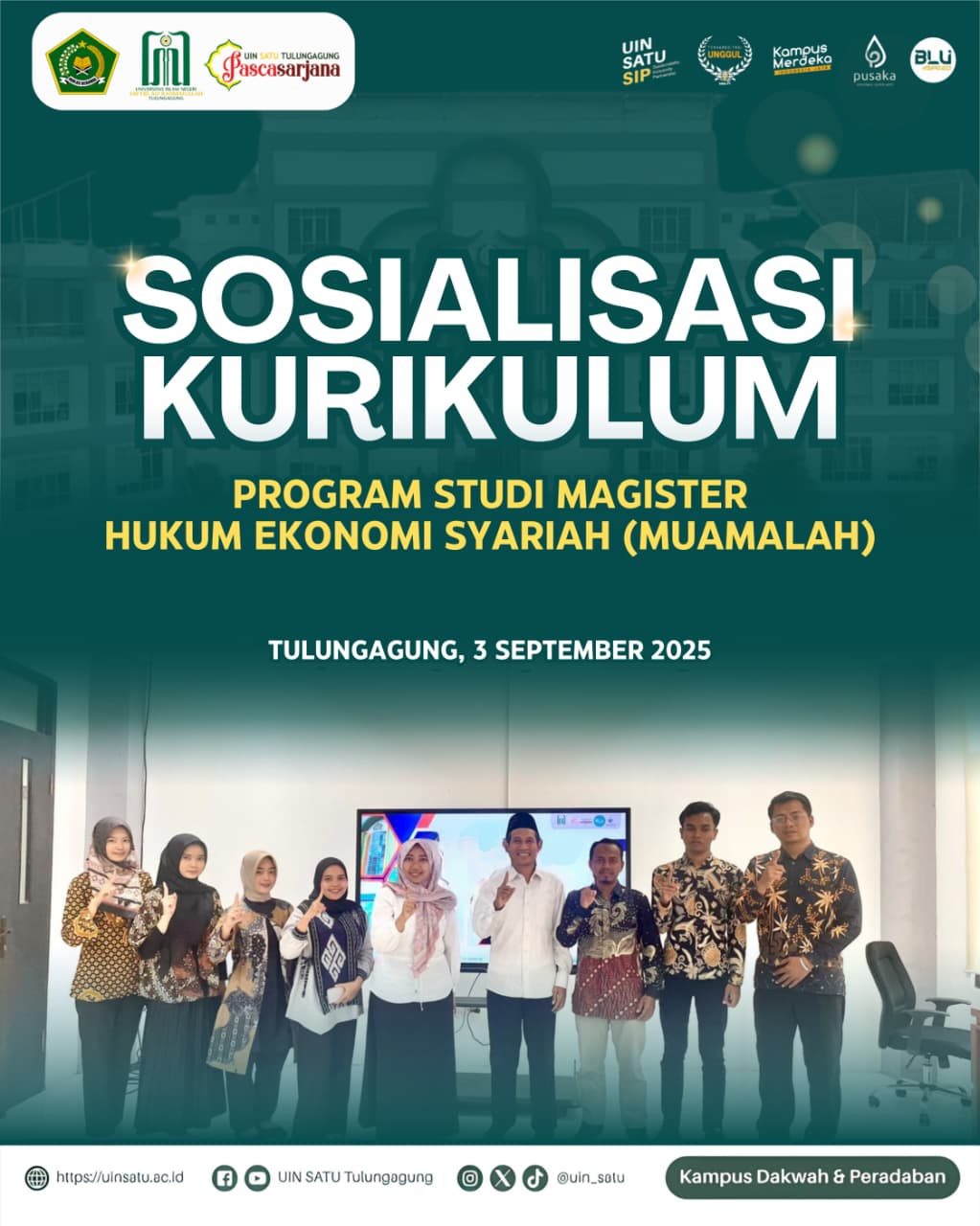 SOSIALISASI KURIKULUM PROGRAM STUDI MAGISTER HUKUM EKONOMI SYARIAH (MUAMALAH)